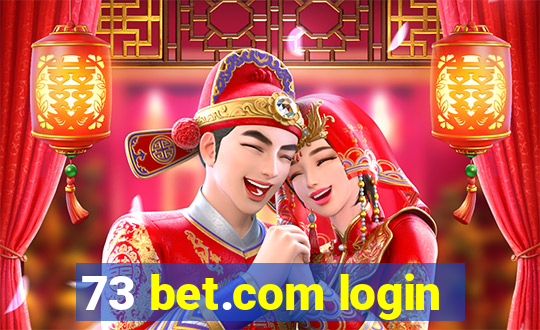 73 bet.com login